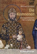 Cover: Die Komnenen - Kohlhammer
