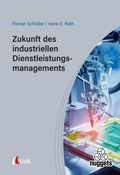 Cover: Zukunft des industriellen Dienstleistungsmanagements - UVK Verlag
