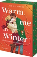 Cover: Warm me in Winter. Eine sugar glazed Romance - HarperCollins Taschenbuch