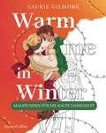Cover: Warm me in Winter: Malstunden f&uuml;r die kalte Jahreszeit - HarperCollins