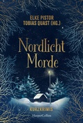 Cover: Nordlichtmorde. 20 Kurzkrimis - HarperCollins Taschenbuch