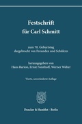 Cover: Festschrift f&uuml;r Carl Schmitt zum 70. Geburtstag dargebracht von Freunden und Sch&uuml;lern - Duncker & Humblot