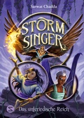Cover: Storm Singer. Das unterirdische Reich (Band 2) - Schneiderbuch