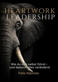 Enlarge image Cover: Heartwork Leadership - epubli