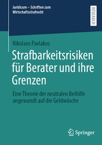 Enlarge image Cover: Strafbarkeitsrisiken für Berater und ihre Grenzen - Springer