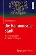 Bild: Die Harmonische Stadt - Springer Spektrum