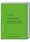 Cover: Die Seele denken - Traugott Bautz