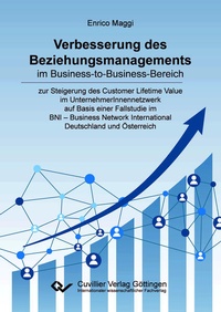 Enlarge image Cover: Verbesserung des Beziehungsmanagements im Business-to-Business-Bereich - Cuvillier Verlag