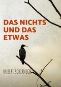 Cover: Das Nichts und das Etwas - BoD - Books on Demand