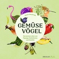 Cover: Gem&uuml;sev&ouml;gel - DRESSLER illustro