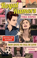 Cover: Royal Rumors: How (Not) to Fall in Love - reverie