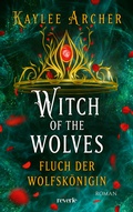 Cover: Witch of the Wolves: Fluch der Wolfsk&ouml;nigin - reverie