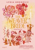 Cover: The Weaver Bride. Seidenmagie - Dragonfly