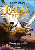 Cover: Eagle Rider 2. Erkenne, wer du bist - Oetinger