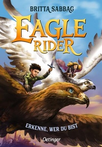 Enlarge image Cover: Eagle Rider 2. Erkenne, wer du bist - Oetinger