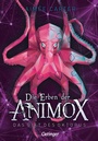 Cover: Die Erben der Animox 2. Das Gift des Oktopus - Oetinger