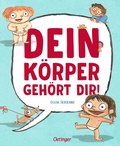 Cover: Dein K&ouml;rper geh&ouml;rt dir! - Oetinger
