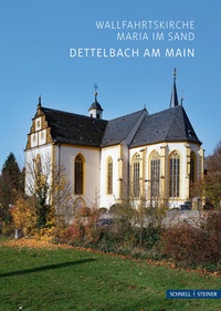 Enlarge image Cover: Dettelbach am Main - Schnell & Steiner