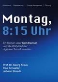 Cover: Montag, 08.15 Uhr - BoD - Books on Demand
