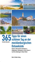 Cover: 365 Tipps f&uuml;r einen sch&ouml;nen Tag an der mecklenburgischen Ostseek&uuml;ste - Ellert & Richter