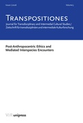 Cover: TRANSPOSITIONES 2026 Vol. 5, Issue 1: Post-Anthropocentric Ethics and Mediated Interspecies Encounters - V&R unipress