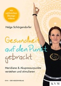 Cover: Gesundheit auf den Punkt gebracht - KVM - Der Medizinverlag