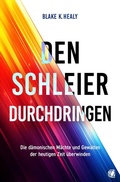 Cover: Den Schleier durchdringen - GloryWorld-Medien