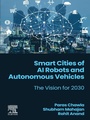 Cover: Smart Cities of AI Robots and Autonomous Vehicles - Elsevier