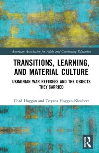 Enlarge image Cover: Transitions, Learning, and Material Culture - Routledge