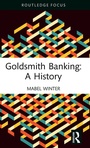 Cover: Goldsmith Banking: A History - Routledge