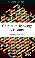 Cover: Goldsmith Banking: A History - Routledge