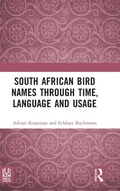 Cover: South African Bird Names through Time, Language and Usage - Routledge