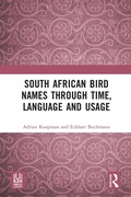 Cover: South African Bird Names through Time, Language and Usage - Routledge