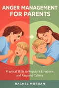 Cover: Anger Management For Parents - Publishdrive