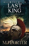 Cover: The Last King - The Mercian Ninth Century