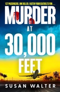Cover: Murder at 30,000 Feet - Firefinch Publishing