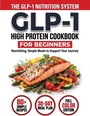Cover: GLP-1 High-Protein Cookbook for Beginners - G.S Publishing