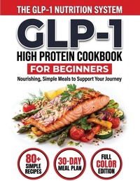Enlarge image Cover: GLP-1 High-Protein Cookbook for Beginners - G.S Publishing
