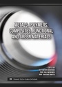 Cover: Metals, Polymers, Composites, Functional and Green Materials - Trans Tech Publications Ltd