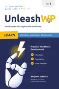 Cover: UnleashWP Learn | Vol. 1 - Benjamin Zekavica