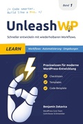Cover: UnleashWP Learn | Band 1 - Benjamin Zekavica