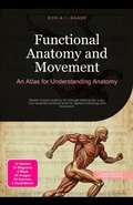 Cover: Functional Anatomy and Movement: An Atlas for Understanding Anatomy - Saage Media GmbH