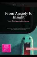 Cover: From Anxiety to Insight: Your Pathway to Resilience - Saage Media GmbH