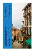 Cover: Die beliebtesten italienischen Geschichten: Ein Portr&auml;t der klassischen italienischen Novellistik - e-artnow