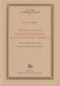 Cover: Thomas Mann, Jakob Wassermann e la questione ebraica - Edizioni Di Storia E Letteratura