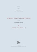 Cover: Scholia graeca in Odysseam. III. Scholia ad libros e-&iquest; - Edizioni Di Storia E Letteratura