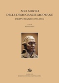 Cover: Agli albori delle democrazie moderne - Edizioni Di Storia E Letteratura