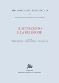 Cover: Il Settecento e la religione - Edizioni Di Storia E Letteratura