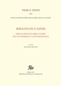 Cover: Biblioteche e saperi - Edizioni Di Storia E Letteratura