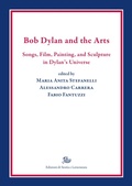 Cover: Bob Dylan and the Arts - Edizioni Di Storia E Letteratura